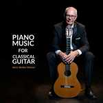 Søren Bødker Madsen - Piano Music for Classical Guitar (24/96 FLAC)