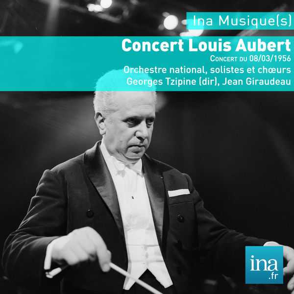 Georges Tzipine - Concert Louis Aubert (FLAC)