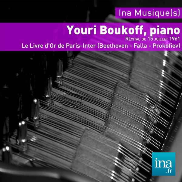 Youri Boukoff Récital: Beethoven, Falla, Prokofiev (FLAC)