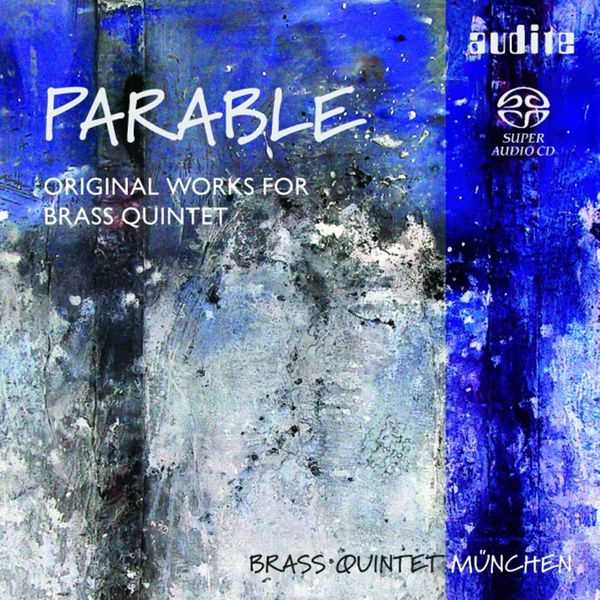 Brass Quintet München - Parable (FLAC)