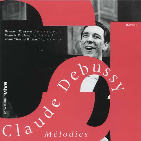 Kruysen, Poulenc, Richard: Claude Debussy - Mélodies (FLAC)