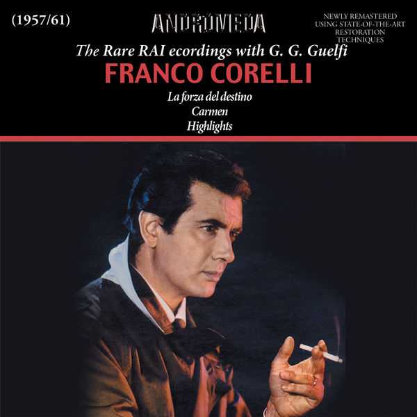 Franco Corelli - The Rare RAI Recordings with G.G. Guelfi (FLAC)