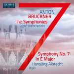 Albrecht: Bruckner - The Symphonies. Organ Transcriptions vol.7 (24/96 FLAC)