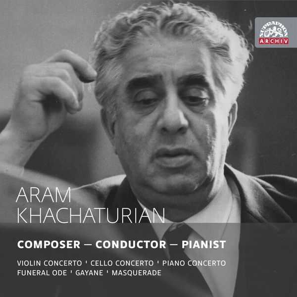 Aram Khatchaturian - Composer, Conductor, Pianist (FLAC)
