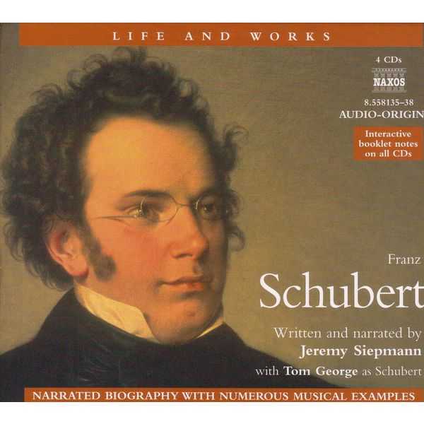 Life and Works - Franz Schubert (FLAC)