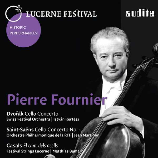 Pierre Fournier: Dvořák, Saint-Saëns - Cello Concertos; Casals - El Cant dels Ocells (FLAC)
