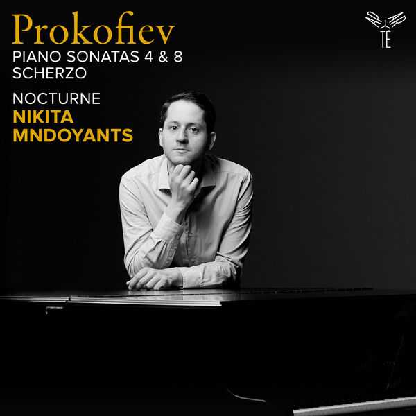 Nikita Mndoyants: Prokofiev - Piano Sonatas no.4 & 8; Mndoyants - Nocturne (24/96 FLAC)