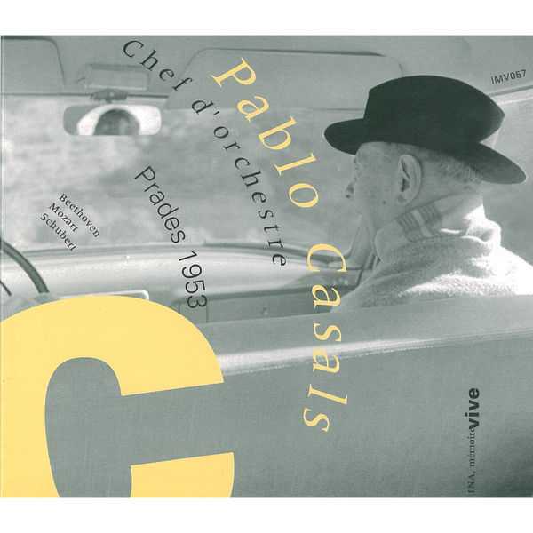 Pablo Casals - Chef d'Orchestre. Prades 1953 (FLAC)
