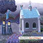 Psallentes: Hildegard von Bingen - Dendermonde Codex vol.1 (FLAC)