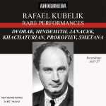 Rafael Kubelik - Rare Performances (FLAC) - BOXSET.ME