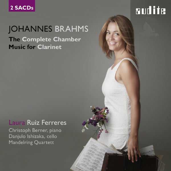 Laura Ruiz Ferreres: Johannes Brahms - The Complete Chamber Music for Clarinet (FLAC)