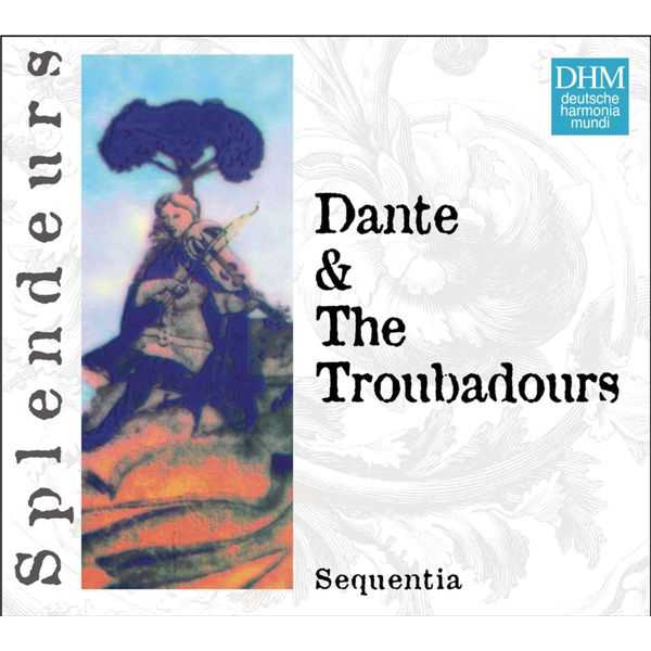 Sequentia: Dante & The Troubadours (FLAC)