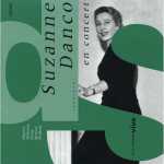 Suzanne Danco en Concert. Récital au Festival de Vichy 1955 (FLAC)