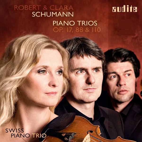 Swiss Piano Trio: Schumann - Piano Trios op.17, 88 & 110 (FLAC)