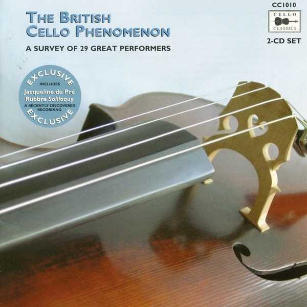 The British Cello Phenomenon - A Survey of 29 Great Performers (FLAC)