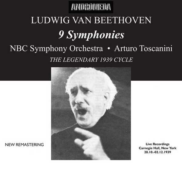 Arturo Toscanini: Beethoven - 9 Symphonies. The Legendary 1939 Cycle (FLAC)