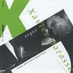 Xavier Darasse: Lebègue, Nivers, Lanes, Raison, Bach (FLAC)