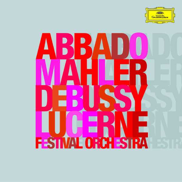 Abbado: Mahler - Symphony no.2 "Resurrection"; Debussy - La Mer (FLAC)