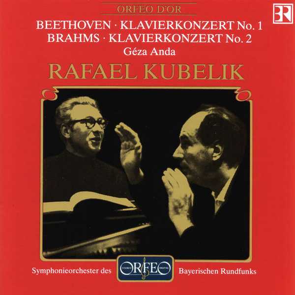 Anda, Kubelik: Beethoven - Piano Concerto no.1; Brahms - Piano Concerto no.2 (FLAC)