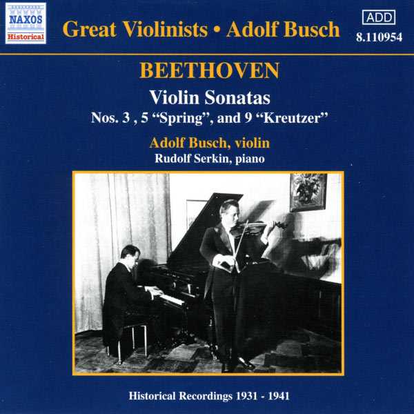 Great Violonists: Busch, Serkin: Beethoven - Violin Sonatas no.3, 5 & 9 (FLAC)
