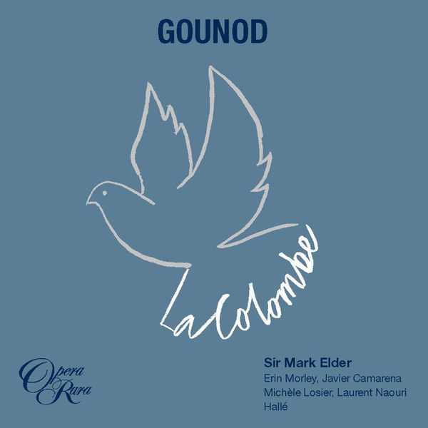 Mark Elder: Gounod - La Colombe (24/96 FLAC)