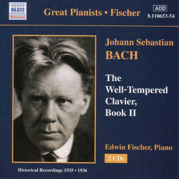 Great Pianists: Fischer: Bach - The Well-Tempered Clavier Book II (FLAC)