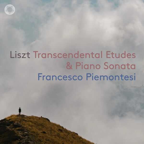 Francesco Piemontesi: Liszt - Transcendental Etudes, Piano Sonata (24/96 FLAC)