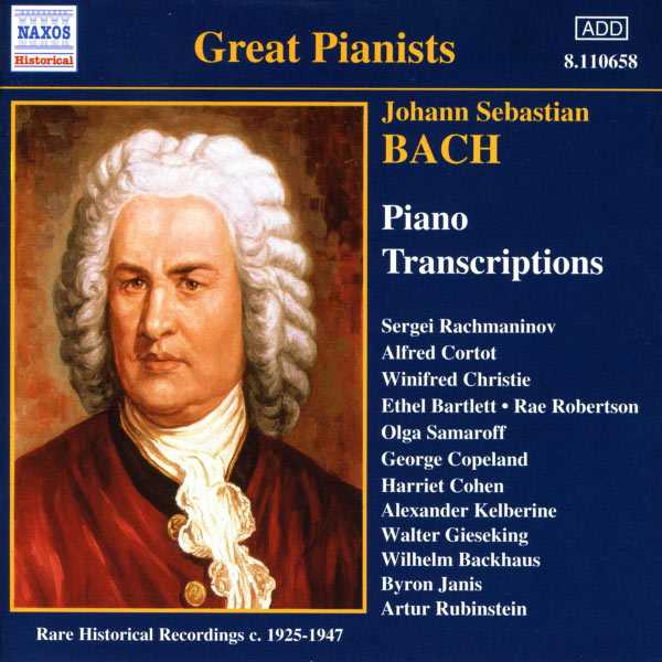 Great Pianists: Bach - Piano Transcriptions (FLAC)