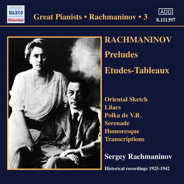 Great Pianists: Rachmaninov vol.3 (FLAC)