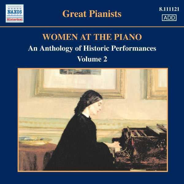 Great Pianists: Women at the Piano vol.2 (FLAC)