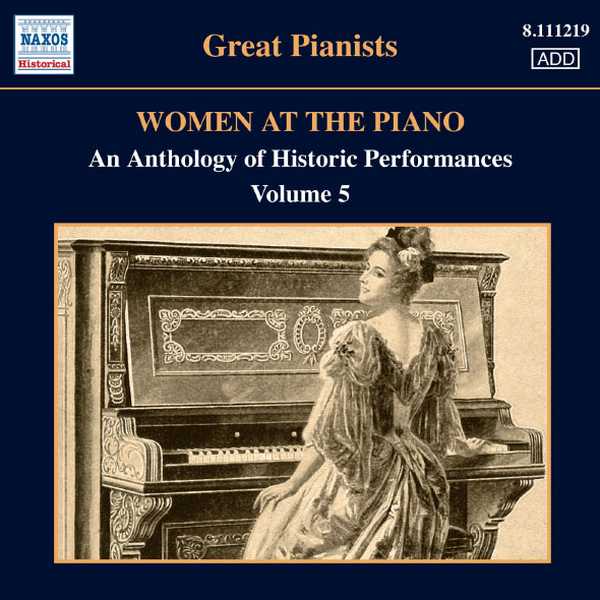 Great Pianists: Women at the Piano vol.5 (FLAC)
