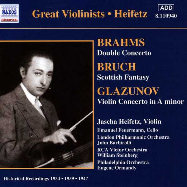 Great Violinists: Heifetz: Brahms - Double Concerto; Bruch - Scottish Fantasy; Glazunov - Violin Concerto (FLAC)