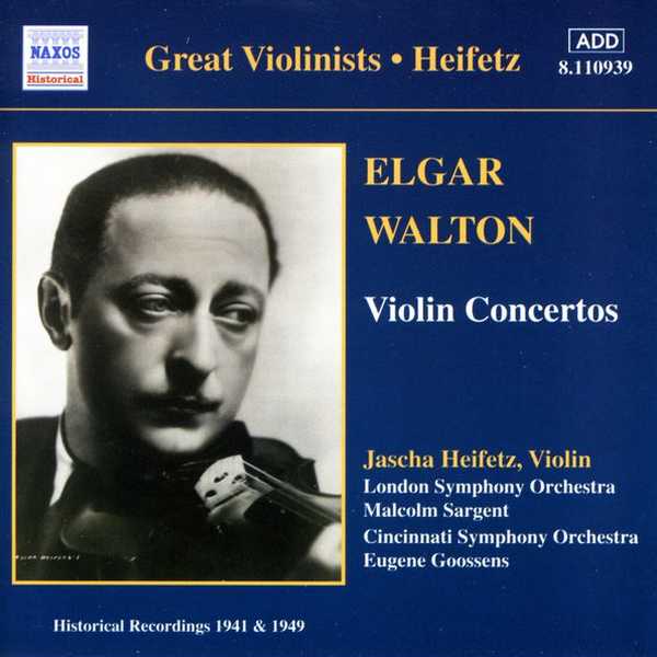Great Violinists: Heifetz: Elgar, Walton - Violin Concertos (FLAC)