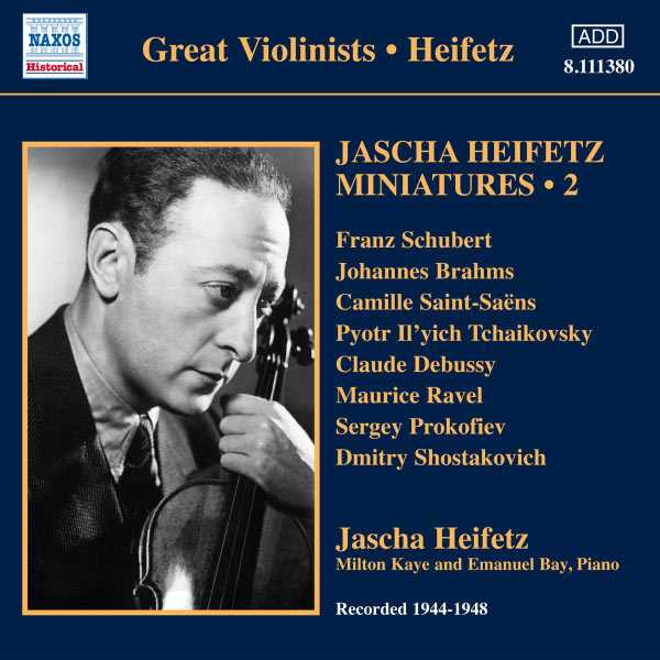 Great Violinists: Jascha Heifetz - Miniatures vol.2 (FLAC)