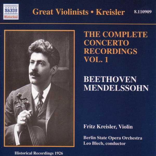 Great Violinists: Kreisler - The Complete Concerto Recordings vol.1 (FLAC)