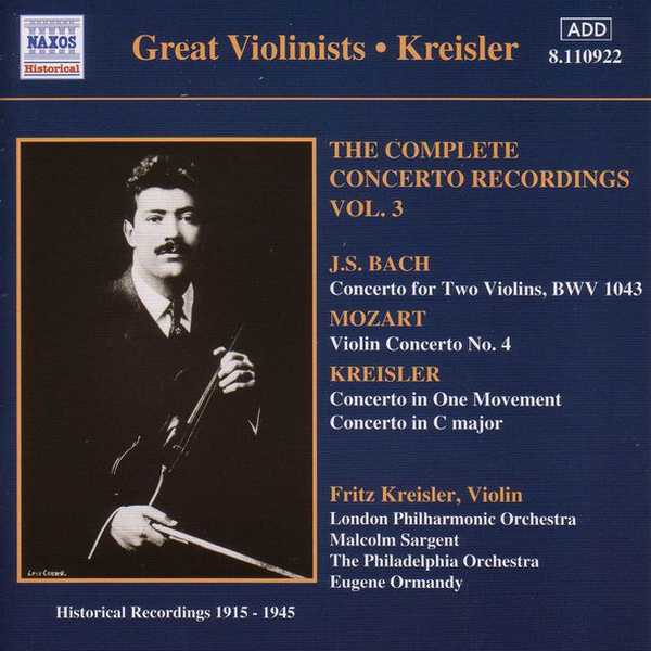Great Violinists: Kreisler - The Complete Concerto Recordings vol.3 (FLAC)