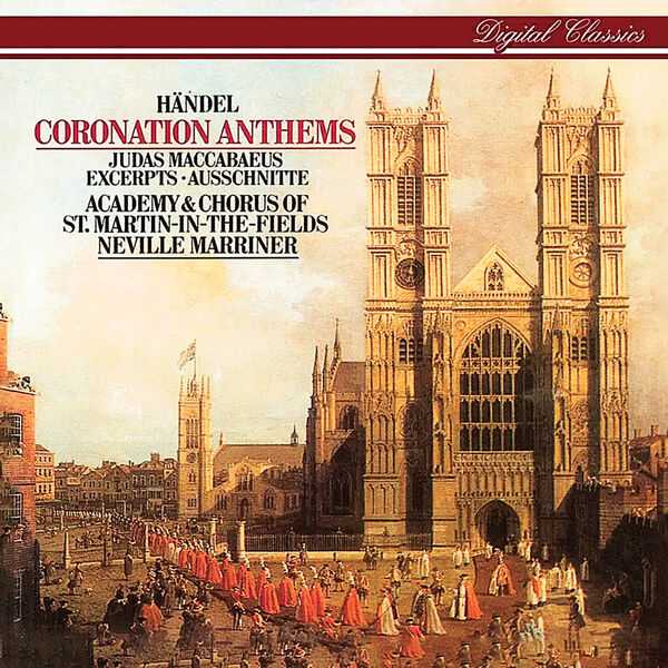 Marriner: Handel - Coronation Anthems; Arias and Choruses (24/48 FLAC)