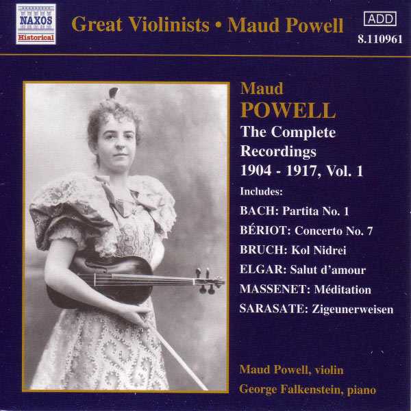 Great Violinists: Maud Powell - The Complete Recordings 1904-1917 vol.1 (FLAC)