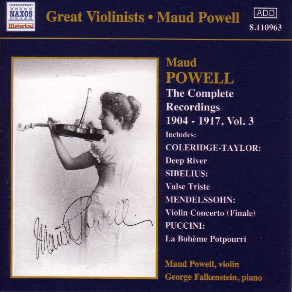 Great Violinists: Maud Powell - The Complete Recordings 1904-1917 vol.3 (FLAC)