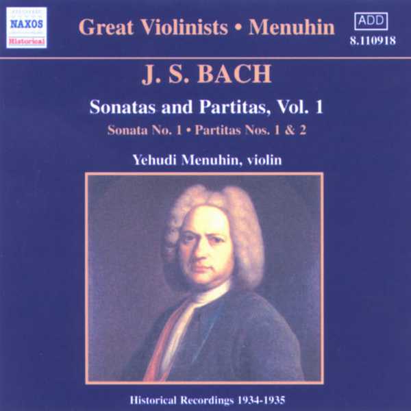 Great Violinists: Menuhin: Bach - Sonatas and Partitas vol.1 (FLAC)