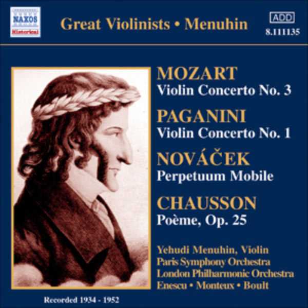 Great Violinists: Menuhin: Mozart, Paganini - Violin Sonatas; Novácek - Perpetuum Mobile; Chausson - Poème (FLAC)