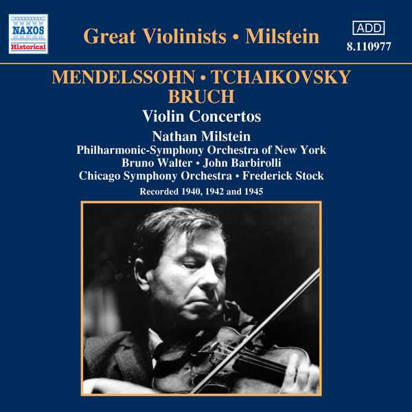 Great Violinists: Milstein: Mendelssohn, Tchaikovsky, Bruch - Violin Sonatas (FLAC)