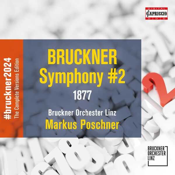 Poschner: Bruckner - Symphony no.2 1877 Version (24/96 FLAC)