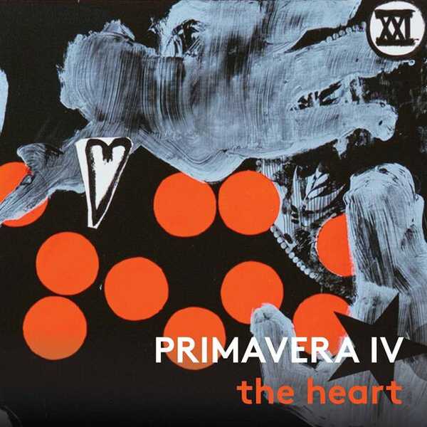 Primavera IV: The Heart (24/96 FLAC)