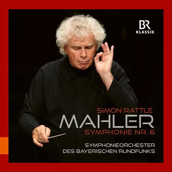 Sir Simon Rattle: Mahler - Symphony no.6 (24/96 FLAC)