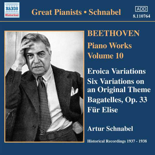 Great Pianists: Schnabel: Beethoven - Piano Works vol.10 (FLAC)