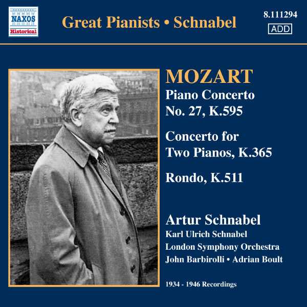 Great Pianists: Schnabel: Mozart - Piano Concerto no.27, Concerto for Two Pianos, Rondo (FLAC)