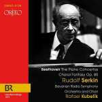 Rudolf Serkin, Rafael Kubelik: Beethoven - The Piano Concertos, Choral Fantasy op.80 (FLAC)