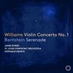 Ehnes, Denève: Williams - Violin Concerto no.1; Bernstein - Serenade (24/96 FLAC)
