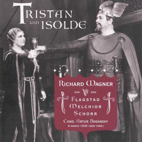 Artur Bodanzky: Wagner - Tristan und Isolde (FLAC)